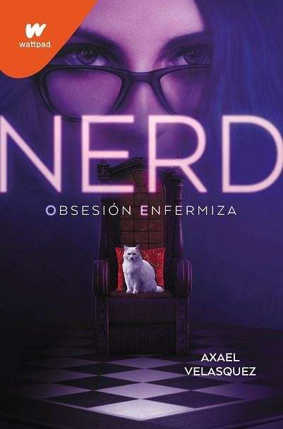 OBSESIÓN ENFERMIZA (NERD LIBRO 1) | 9788419085795 | VELASQUEZ,AXAEL | Libreria Geli - Librería Online de Girona - Comprar libros en catalán y castellano