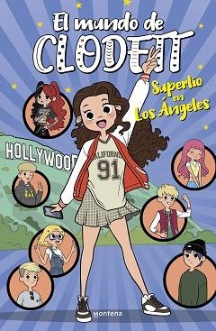 EL MUNDO DE CLODETT-11.SUPERLÍO EN LOS ÁNGELES  | 9788418798542 | CLODETT | Libreria Geli - Librería Online de Girona - Comprar libros en catalán y castellano