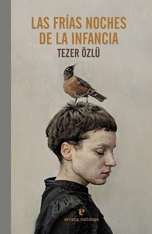 LAS FRÍAS NOCHES DE INFANCIA | 9788419158031 | ÖZLÜ,TEZER | Llibreria Geli - Llibreria Online de Girona - Comprar llibres en català i castellà