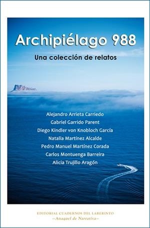 ARCHIPIÉLAGO 988 | 9788418997105 | MARTÍNEZ CORADA,PEDRO MANUEL/MONTUENGA BARREIRA,CARLOS/TRUJILLO ARAGÓN,ALICIA/ARRIETA CARRIEDO,A | Libreria Geli - Librería Online de Girona - Comprar libros en catalán y castellano