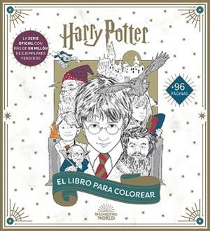 HARRY POTTER.EL LIBRO OFICIAL PARA COLOREAR | 9788893679107 | V.V.A.A. | Libreria Geli - Librería Online de Girona - Comprar libros en catalán y castellano