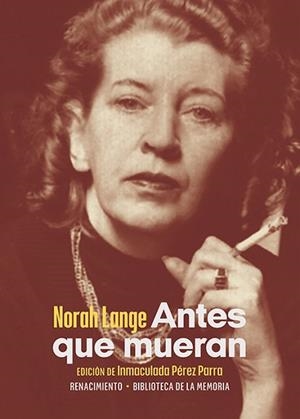 ANTES QUE MUERAN | 9788419231147 | LANGE,NORAH | Libreria Geli - Librería Online de Girona - Comprar libros en catalán y castellano
