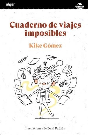 CUADERNO DE VIAJES IMPOSIBLES | 9788491425731 | GÓMEZ,KIKE | Libreria Geli - Librería Online de Girona - Comprar libros en catalán y castellano