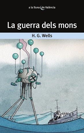 LA GUERRA DELS MONS | 9788413582665 | WELLS,H.G. | Libreria Geli - Librería Online de Girona - Comprar libros en catalán y castellano