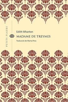 MADAME DE TREYMES | 9788418908514 | WHARTON,EDITH | Libreria Geli - Librería Online de Girona - Comprar libros en catalán y castellano