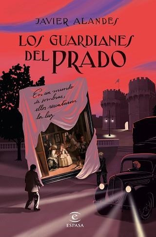 LOS GUARDIANES DEL  PRADO | 9788467063615 | ALANDES,JAVIER | Libreria Geli - Librería Online de Girona - Comprar libros en catalán y castellano