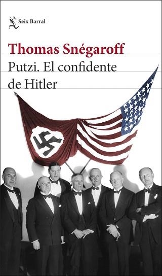 PUTZI.EL CONFIDENTE DE HITLER | 9788432240676 | SNÉGAROFF,THOMAS | Libreria Geli - Librería Online de Girona - Comprar libros en catalán y castellano
