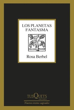 LOS PLANETAS FANTASMA | 9788411071314 | BERBEL,ROSA | Llibreria Geli - Llibreria Online de Girona - Comprar llibres en català i castellà