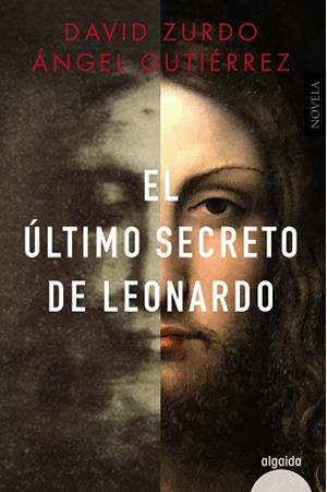 EL ÚLTIMO SECRETO DE LEONARDO | 9788491897125 | ZURDO,DAVID/GUTIÉRREZ,ÁNGEL | Libreria Geli - Librería Online de Girona - Comprar libros en catalán y castellano