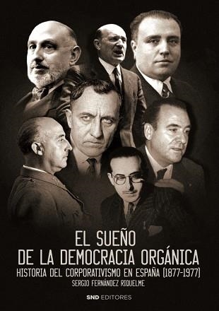 EL SUEÑO DE LA DEMOCRACIA ORGÁNICA | 9788418816109 | FERNÁNDEZ RIQUELME,SERGIO | Libreria Geli - Librería Online de Girona - Comprar libros en catalán y castellano