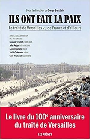 ILS ONT FAIT LA PAIX.LE TRAITÉ DE VERSAILLES VU DE FRANCE ET D'AILLEURS | 9782352049203 | SMITH,LEONARD | Llibreria Geli - Llibreria Online de Girona - Comprar llibres en català i castellà