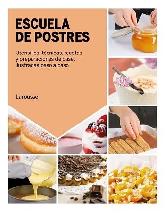 ESCUELA DE POSTRES | 9788418882852 | CAGNONI, LICIA/RAINONE, PIERO/RUGIATI, SIMONE/BADI, FRANCESCA | Libreria Geli - Librería Online de Girona - Comprar libros en catalán y castellano