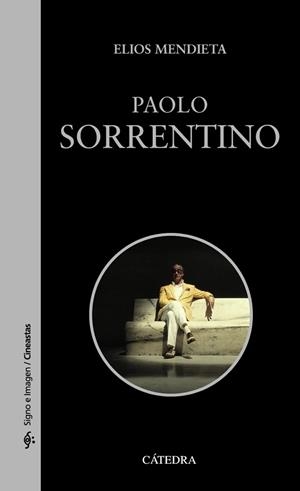 PAOLO SORRENTINO | 9788437644349 | MENDIETA,ELIOS | Libreria Geli - Librería Online de Girona - Comprar libros en catalán y castellano
