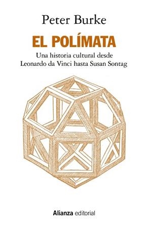 EL POLÍMATA.UNA HISTORIA CULTURAL DESDE LEONARDO DA VINCI HASTA SUSAN SONTAG | 9788413625010 | BURKE,PETER | Llibreria Geli - Llibreria Online de Girona - Comprar llibres en català i castellà