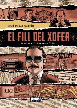 EL FILL DEL XOFER | 9788467951448 | AMAT,JORDI/PABLO GARCIA,JOSE | Libreria Geli - Librería Online de Girona - Comprar libros en catalán y castellano