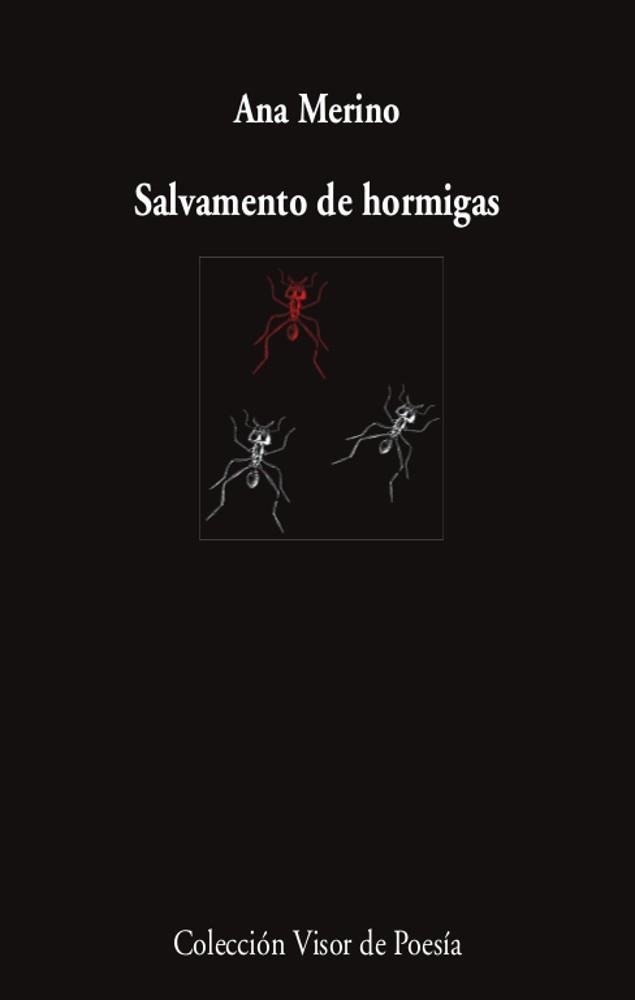 SALVAMENTO DE HORMIGAS | 9788498954630 | MERINO,ANA | Libreria Geli - Librería Online de Girona - Comprar libros en catalán y castellano