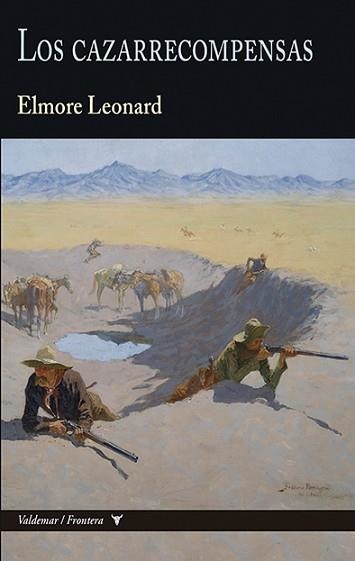 LOS CAZARRECOMPENSAS | 9788477029304 | ELMORE,LEONARD | Libreria Geli - Librería Online de Girona - Comprar libros en catalán y castellano