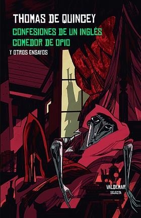 CONFESIONES DE UN INGLÉS COMEDOR DE OPIO | 9788477029311 | DE QUINCEY,THOMAS | Llibreria Geli - Llibreria Online de Girona - Comprar llibres en català i castellà