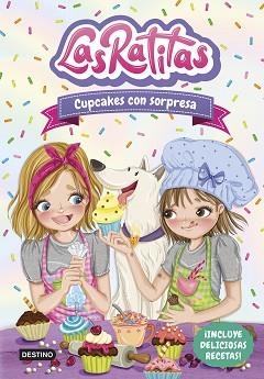 LAS RATITAS-7.CUPCAKES CON SORPRESA | 9788408253679 | LAS RATITAS | Llibreria Geli - Llibreria Online de Girona - Comprar llibres en català i castellà