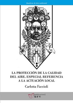 LA PROTECCIÓN DE LA CALIDAD DEL AIRE | 9788484246466 | FACCIOLI,CARLOTTA | Libreria Geli - Librería Online de Girona - Comprar libros en catalán y castellano