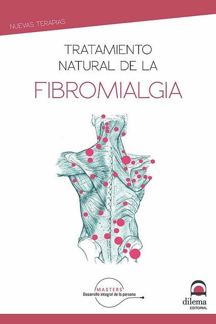 TRATAMIENTO NATURAL DE LA FIBROMIALGIA | 9788498275360 | PÉREZ AGUSTÍ,ADOLFO | Libreria Geli - Librería Online de Girona - Comprar libros en catalán y castellano