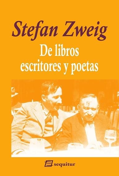DE LIBROS,ESCRITORES Y POETAS  | 9788415707790 | ZWEIG,STEFAN | Libreria Geli - Librería Online de Girona - Comprar libros en catalán y castellano