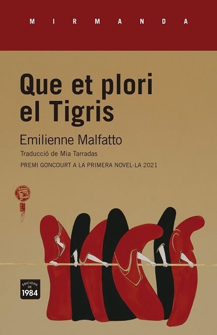 QUE ET PLORI EL TIGRIS | 9788418858130 | MALFATTO,EMILIENNE | Libreria Geli - Librería Online de Girona - Comprar libros en catalán y castellano