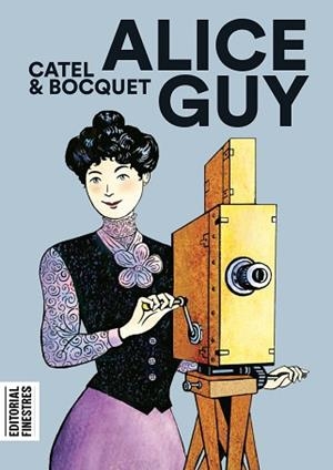 ALICE GUY | 9788412426151 | MULLER,CATEL/BOCQUET,JOSÉ-LOUIS | Llibreria Geli - Llibreria Online de Girona - Comprar llibres en català i castellà