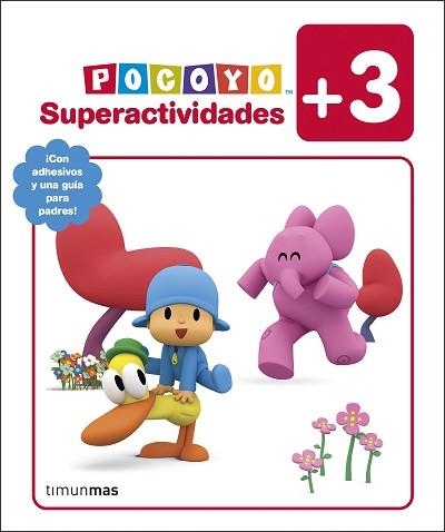 POCOYÓ. SUPERACTIVIDADES +3.¡CON ADHESIVOS Y UNA GUÍA PARA PADRES! | 9788408253068 | ZINKIA | Llibreria Geli - Llibreria Online de Girona - Comprar llibres en català i castellà