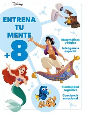 DISNEY.ENTRENA TU MENTE +8 | 9788418939723 | DISNEY | Libreria Geli - Librería Online de Girona - Comprar libros en catalán y castellano