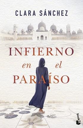 INFIERNO EN EL PARAÍSO | 9788408257561 | SÁNCHEZ,CLARA | Libreria Geli - Librería Online de Girona - Comprar libros en catalán y castellano