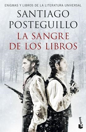 LA SANGRE DE LOS LIBROS.ENIGMAS Y LIBROS DE LA LITERATURA UNIVERSAL | 9788408257684 | POSTEGUILLO,SANTIAGO | Llibreria Geli - Llibreria Online de Girona - Comprar llibres en català i castellà