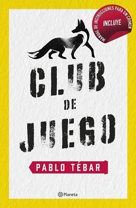 CLUB DE JUEGO | 9788408257349 | TÉBAR GOYANES,PABLO | Libreria Geli - Librería Online de Girona - Comprar libros en catalán y castellano
