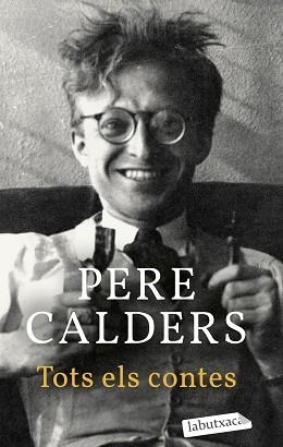 TOTS ELS CONTES | 9788418572999 | CALDERS,PERE | Llibreria Geli - Llibreria Online de Girona - Comprar llibres en català i castellà