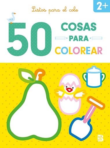 50 COSAS PARA COLOREAR - LISTOS PARA EL COLE | 9789403227801 | BALLON | Libreria Geli - Librería Online de Girona - Comprar libros en catalán y castellano