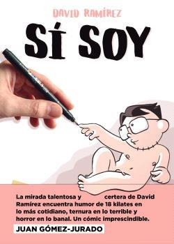 SÍ SOY | 9788467951103 | DAVID RAMIREZ | Libreria Geli - Librería Online de Girona - Comprar libros en catalán y castellano