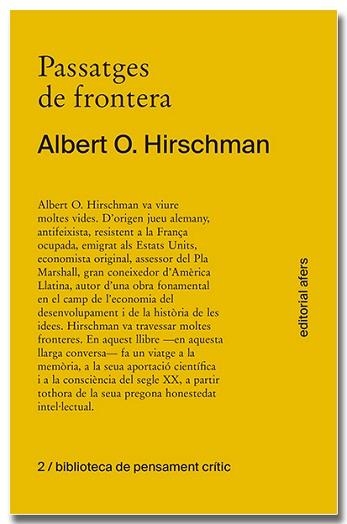 PASSATGES DE FRONTERA | 9788418618277 | HIRSCHMAN,ALBERT O. | Libreria Geli - Librería Online de Girona - Comprar libros en catalán y castellano