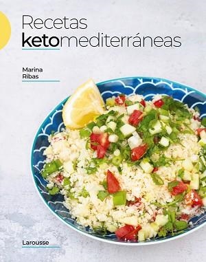RECETAS KETOMEDITERRÁNEAS | 9788419250117 | RIBAS TORRES,MARINA | Llibreria Geli - Llibreria Online de Girona - Comprar llibres en català i castellà