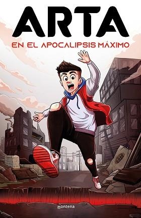 ARTA EN EL APOCALIPSIS MÁXIMO (ARTA GAME 1) | 9788419085726 | GAME,ARTA | Llibreria Geli - Llibreria Online de Girona - Comprar llibres en català i castellà
