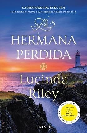 LA HERMANA PERDIDA (LAS SIETE HERMANAS 7) | 9788466358736 | RILEY,LUCINDA | Llibreria Geli - Llibreria Online de Girona - Comprar llibres en català i castellà