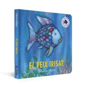 EL PEIX IRISAT. LLIBRE DE CARTRÓ (MANS PETITONES) | 9788448860264 | PFISTER, MARCUS | Libreria Geli - Librería Online de Girona - Comprar libros en catalán y castellano