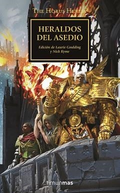 THE HORUS HERESY. HERALDOS DEL ASEDIO | 9788445008409 | KYME,NICK | Libreria Geli - Librería Online de Girona - Comprar libros en catalán y castellano