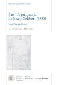 L'ART DE PICAPEDRER DE JOSEP GELABERT(1653) | 9788499654683 | MIRALLES I MONTSERRAT, JOAN | Libreria Geli - Librería Online de Girona - Comprar libros en catalán y castellano
