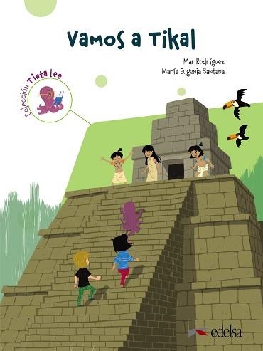 TINTA LEE. SUBMARINO 3. LECTURA 2. VAMOS A TIKAL | 9788490817315 | SANTANA ROLLÁN, Mª EUGENIA/RODRÍGUEZ, MARÍA DEL MAR | Libreria Geli - Librería Online de Girona - Comprar libros en catalán y castellano