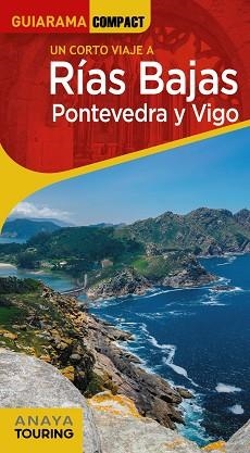 RÍAS BAJAS.PONTEVEDRA Y VIGO | 9788491584667 | PÉREZ ALBERTI,AUGUSTO | Libreria Geli - Librería Online de Girona - Comprar libros en catalán y castellano