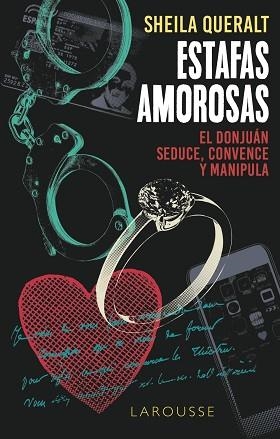 ESTAFAS AMOROSAS.EL DONJUÁN SEDUCE, CONVENCE Y MANIPULA | 9788419250179 | QUERALT ESTÉVEZ,SHEILA | Libreria Geli - Librería Online de Girona - Comprar libros en catalán y castellano