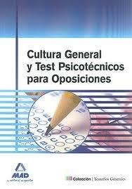 CULTURA GENERAL Y TEST PSICOTÉCNICOS PARA OPOSICIONES | 9788467668384 | Libreria Geli - Librería Online de Girona - Comprar libros en catalán y castellano
