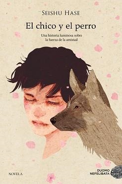 EL CHICO Y EL PERRO | 9788419004321 | HASE,SEISHU | Libreria Geli - Librería Online de Girona - Comprar libros en catalán y castellano