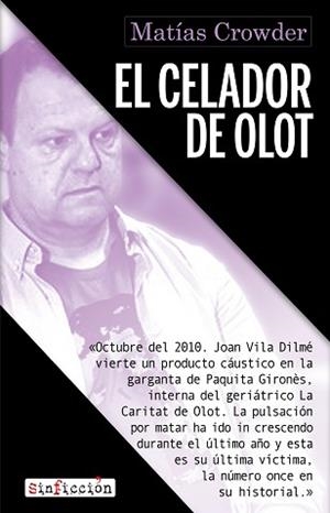 EL CELADOR DE OLOT | 9788418584770 | CROWDER, MATÍAS | Libreria Geli - Librería Online de Girona - Comprar libros en catalán y castellano
