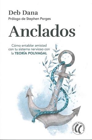 ANCLADOS | 9788412475234 | DANA, DEB | Llibreria Geli - Llibreria Online de Girona - Comprar llibres en català i castellà